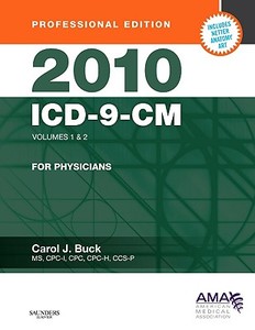 Icd-9-cm 2010 For Physicians di Carol J Buck