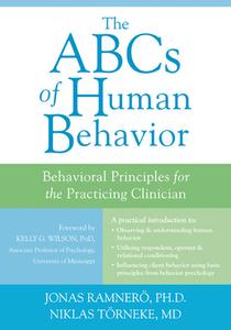 The ABCs of Human Behavior di Niklas Torneke edito da New Harbinger Publications