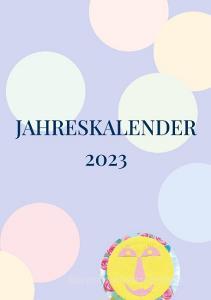 Jahreskalender 2023 di Bela F. Wolf edito da Books on Demand
