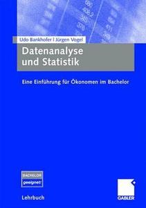 Datenanalyse und Statistik di Udo Bankhofer, Jürgen Vogel edito da Gabler, Betriebswirt.-Vlg