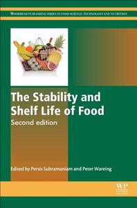 The Stability and Shelf Life of Food di Persis Subramaniam edito da WOODHEAD PUB