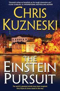 The Einstein Pursuit di Chris Kuzneski edito da LIGHTNING SOURCE INC