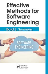 Effective Methods For Software Engineering di Boyd Summers edito da Taylor & Francis Ltd