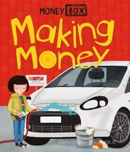 Money Box: Making Money di Ben Hubbard edito da Hachette Children's Group