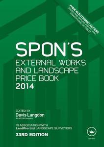 Spon's External Works and Landscape Price Book 2014 edito da CRC Press