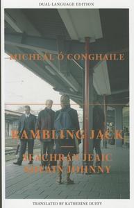 Rambling Jack di Micheal O Conghaile edito da Dalkey Archive Press