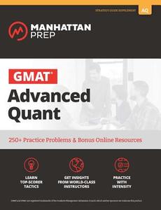 GMAT Advanced Quant di Manhattan Prep edito da Kaplan Publishing