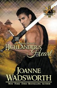 Highlander's Heart di Joanne Wadsworth edito da Joanne Wadsworth