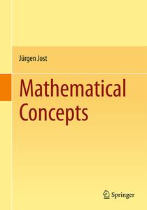 Mathematical Concepts di Jurgen Jost edito da Springer International Publishing Ag