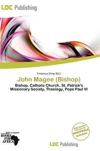 John Magee (bishop) edito da Loc Publishing