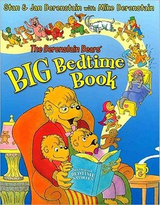 The Berenstain Bears' Big Bedtime Book di Stan Berenstain, Jan Berenstain, Mike Berenstain edito da HarperCollins Publishers Inc