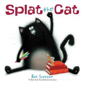 Splat The Cat di Rob Scotton edito da Harpercollins Publishers Inc