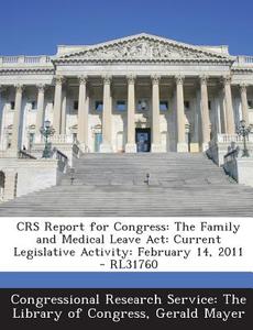 Crs Report For Congress di Gerald Mayer edito da Bibliogov