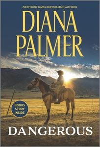 Dangerous di Diana Palmer, Naima Simone edito da HQN BOOKS