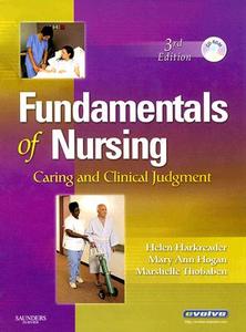 Fundamentals Of Nursing di Helen Harkreader, Mary Ann Hogan, Marshelle Thobaben edito da Elsevier - Health Sciences Division