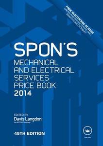 Spon's Mechanical and Electrical Services Price Book 2014 edito da CRC Press