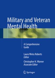 Military and Veteran Mental Health edito da Springer-Verlag New York Inc.