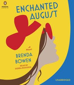 Enchanted August di Brenda Bowen edito da Penguin Audiobooks