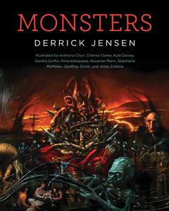Monsters di Derrick Jensen edito da PM Press