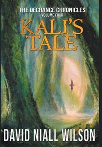 Kali's Tale di David Niall Wilson edito da CROSSROAD PR