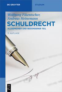 Schuldrecht di Wolfgang Fikentscher, Andreas Heinemann edito da Gruyter, Walter de GmbH