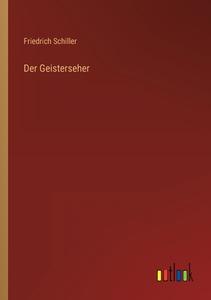 Der Geisterseher di Friedrich Schiller edito da Outlook Verlag