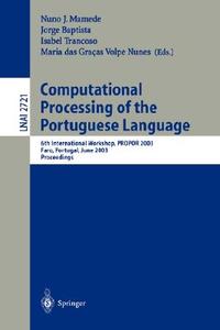 Computational Processing of the Portuguese Language edito da Springer Berlin Heidelberg