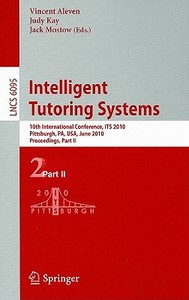 Intelligent Tutoring Systems edito da Springer-verlag Berlin And Heidelberg Gmbh & Co. Kg