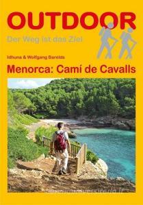 Menorca: Camí de Cavalls di Idhuna Barelds, Wolfgang Barelds edito da Stein, Conrad Verlag