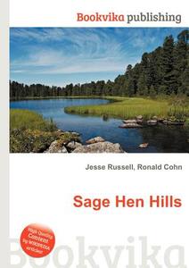 Sage Hen Hills edito da BOOK ON DEMAND LTD