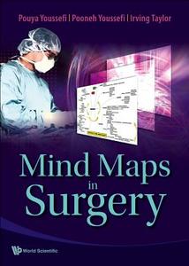 Mind Maps In Surgery di Youssefi Pouya edito da World Scientific