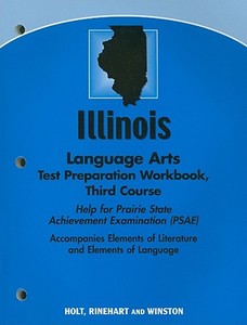 Illinois Language Arts Test Preparation Workbook Third Course edito da Holt McDougal