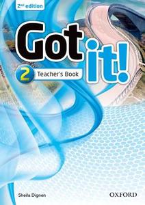 Got It! 2: Teacher's Book Pack di Oxford Editor edito da Oxford University ELT