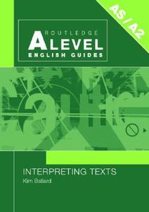 Interpreting Texts di Kim Ballard edito da Taylor & Francis Ltd