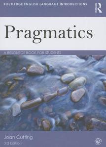 Pragmatics di Joan Cutting edito da Taylor & Francis Ltd.