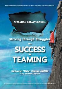 Operation Breakthrough di Nathaniel Nate Couser Awsim edito da AuthorHouse