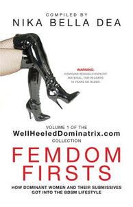 FEMDOM FIRSTS edito da Booklocker.com, Inc.