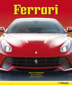 Ferrari di Rainer W. Schlegelmilch edito da Ullmann Publishing