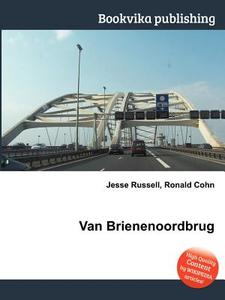 Van Brienenoordbrug edito da BOOK ON DEMAND LTD