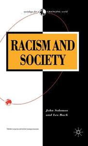 Racism and Society di Les Back, John Solomos edito da Macmillan Education UK