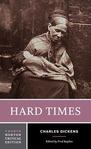 Hard Times di Charles Dickens edito da W W NORTON & CO