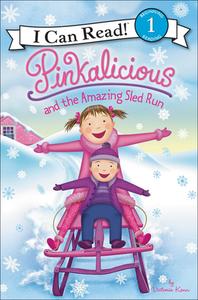 Pinkalicious and the Amazing Sled Run di Victoria Kann edito da TURTLEBACK BOOKS