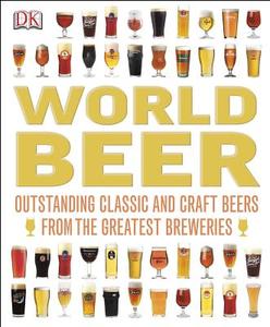 World Beer di Tim Hampson edito da DK Publishing (Dorling Kindersley)