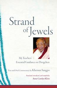 Strand Of Jewels di Khetsun Sangpo edito da Shambhala Publications Inc