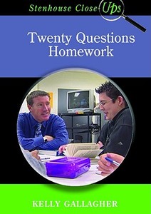 Twenty Questions Homework di Kelly Gallagher edito da Stenhouse Publishers