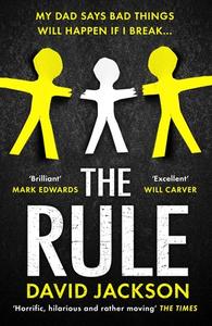 The Rule di David Jackson edito da Profile Books Ltd