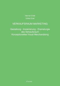 Verkaufsraum Marketing di Henner Ertel, Ulrike Ertel edito da Books On Demand