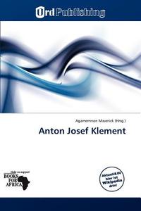 Anton Josef Klement edito da Betascript Publishing