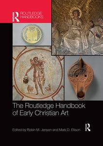 The Routledge Handbook Of Early Christian Art edito da Taylor & Francis Ltd