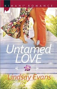 Untamed Love di Lindsay Evans edito da Harlequin (UK)